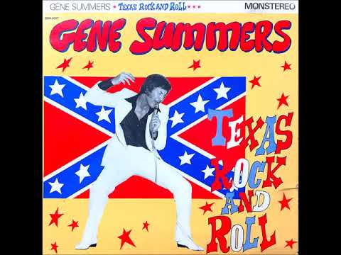 Gene Summers - Texas Rock and Roll (Full Album 1980)
