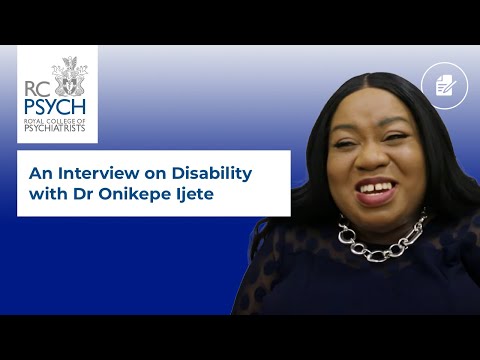 An Interview on Disability with Dr Onikepe Ijete