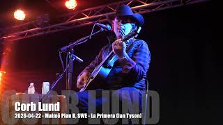 Corb Lund - La Primera (Ian Tyson) - 2026-04-22 - Malmö Plan B, SWE
