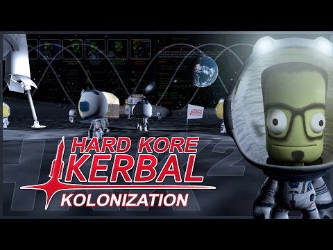 KSP 1.2 Hard Kore Kolonization - #02 Let's Do The Orbit Again!
