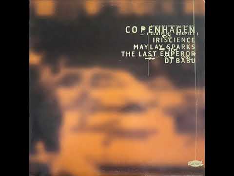 Boulevard Connection - Copenhagen (Clamin' Respect){ft. Maylay Sparks, Iriscience, The Last Emperor}