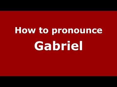 How to pronounce Gabriel (Italian/Italy) - PronounceNames.com