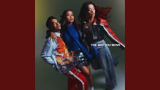 Lirik Lagu The Way You Move - GAC: I Like the Way You Move, So Dance with Me, Right Next to Me