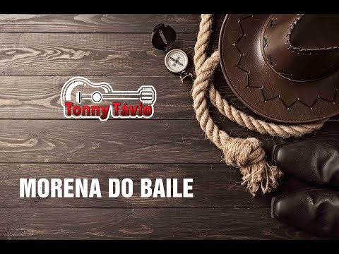 Morena Do Baile - Tonny e Rhael