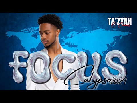 Ta'zyah O'Connor - FOCUS (Calypso 2024)