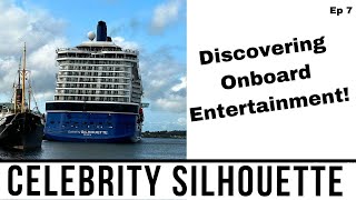 Spoiler Alert! Evening Entertainment on Celebrity Silhouette!