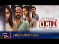 Victim – Who is next? | Official Trailer | Tamil | SonyLIV Originals | Streaming Now