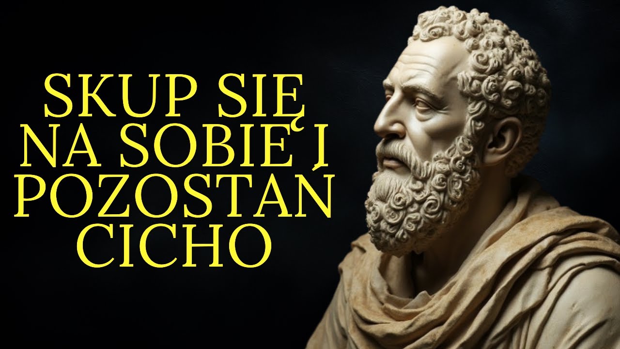 Skup się na sobie i siedź cicho, Nie przejmuj się innymi! | Stoicyzm