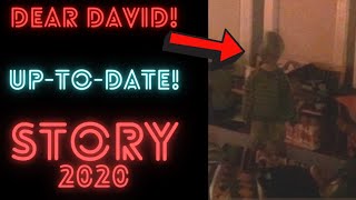 Up to date story of Dear david (full story)