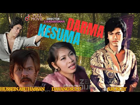 DARMA KESUMA  (1971) | S.ROSLEY | HUSSEIN ABU HASSAN | R.JAAFAR | DAYANG SULU |  TAMAM IDRIS