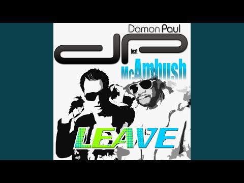 Leave (Danny Noise Remix)