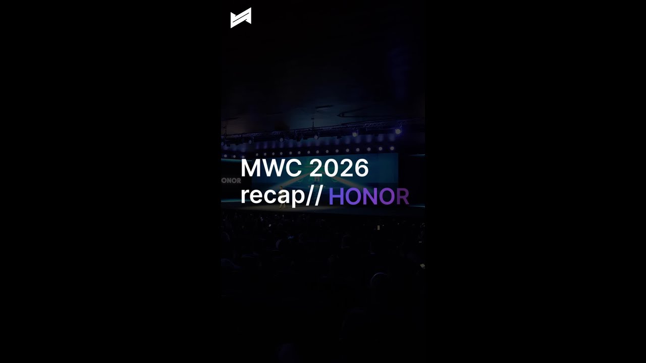 Tech Recap: HONOR at MWC 2026