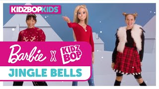 KIDZ BOP Kids + Barbie - Jingle Bells [REMIX] (Official Music Video)