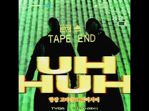Tyga & 310babii - Uh Huh