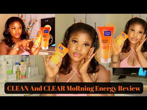 How to Use CLEAN And CLEAR Morning Energy, To Glow, Blend, & Nourish the Face My Honest Review.