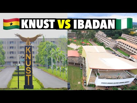 KWAME NKRUMAH UNIVERSITY OF SCI. & TECH (KNUST) VS UNIVERSITY OF IBADAN( IU) WHICH IS THE BEST