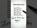 Dj Snake, Lil Jon - Turn Down for What❓         #djsnake #liljon #turndownforwhat #lyrics #rapmusic