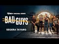 First Look | Bad Guys | Oka Antara, Randy Pangalila, Dwi Sasono