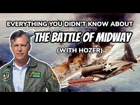 Everything You Didn't Know About the Battle of Midway (with Hozer)