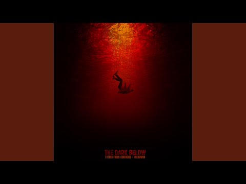 The Dark Below (feat. MarvWon)