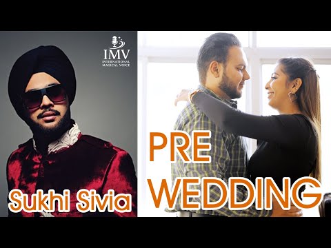 PRE-WEDDING | PANJABI SONG | SUKHI SIVIA | OFFICIAL VIDEO |  MONEY SPINNER | WEDDING SONGS 2025 