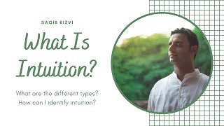What Is Intuition? What Are The Different Types?