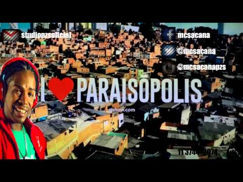 MC Sacana - I love Paraisópolis (Áudio Oficial)