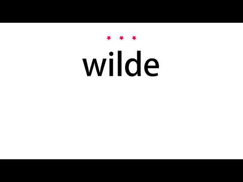 How to pronounce wilde - Vocab Today