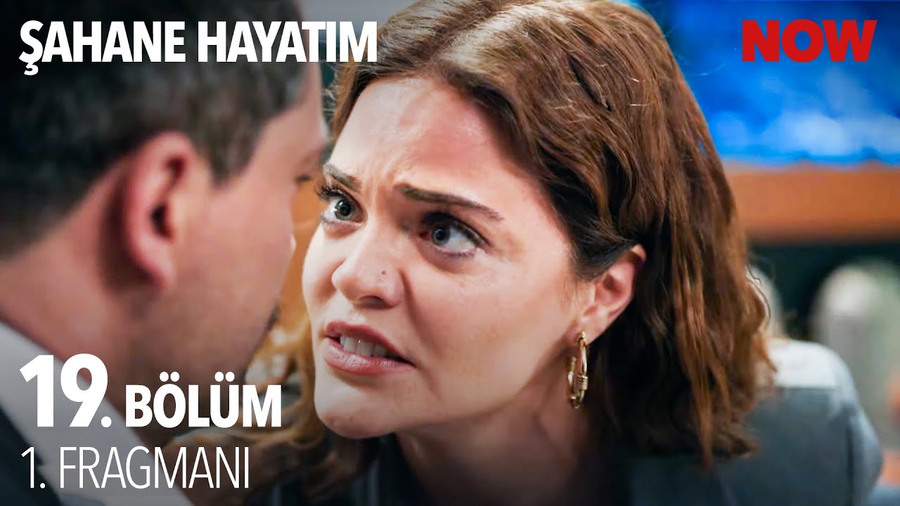 Şahane Hayatım 19. Bölüm 1. Fragmanı