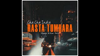 Download lagu CHA CHA VIRAL‼️ RASTA TUMHARA REMIX - DJ INDIA RASTA TUMHARA FULL BASS TERBARU 2025 ! mp3