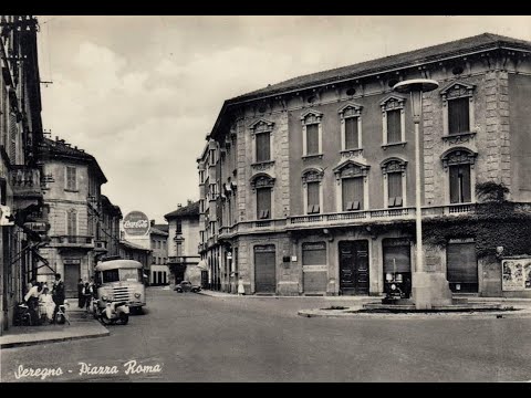 Seregno (Paesi della Bella Italia) Lombardia