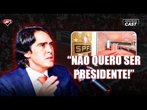 “QUERO INVESTIR, MAS O CONSELHO PRECISA…” Diego Fernandes APONTA CAMINHO para SAF no São Paulo