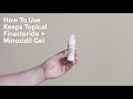How to Use Topical Finasteride + Minoxidil Gel by Keeps