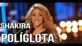 Shakira POLÍGLOTA hablando en 6 idiomas | Shakira Speaking 6 languages