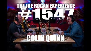 JRE 1547 - Colin Quinn