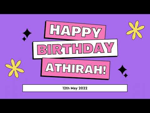 Happy Birthday Athirah