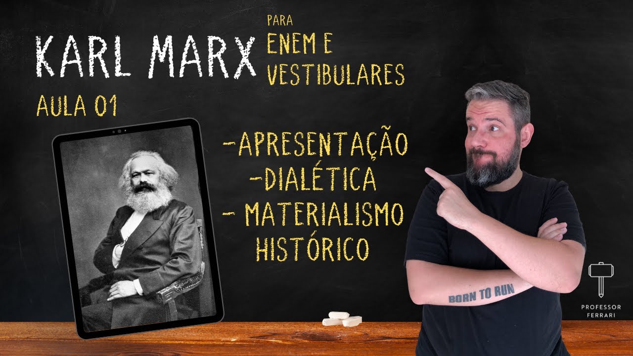 UFPR (Soc e Fil) - Um toque de clássicos - Karl Marx - Aula 01