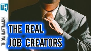 Who are the Real Job Creators? How Demand Drives Jobs