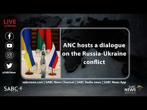 ANC hosts a dialogue on the Russia-Ukraine conflict