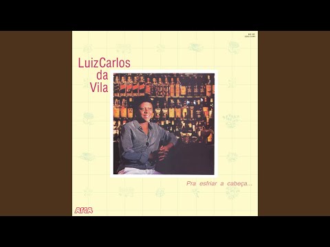 Fogo De Palha - Luiz Carlos da Vila