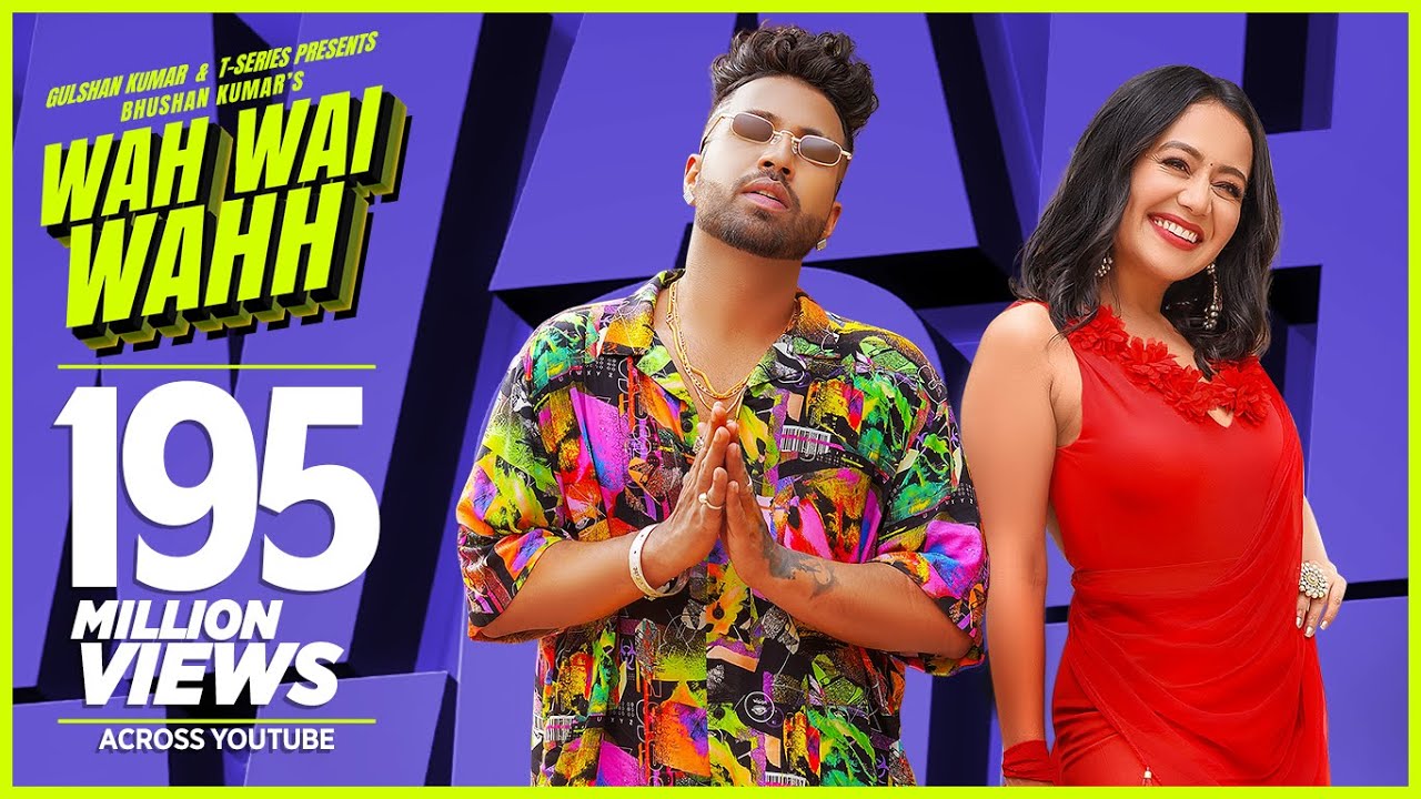 Waah Bhai Waah Lyrics - SukhE, Neha Kakkar