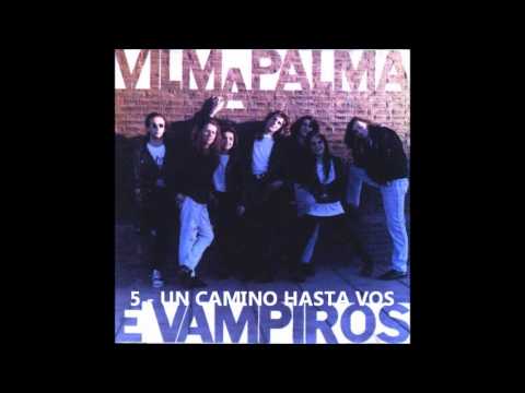 1992 - VILMA PALMA E VAMPIROS - LA PACHANGA [FULL ALBUM]