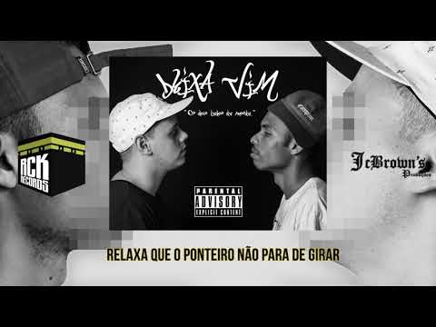 06 Deixa Vim - Loucos Part: Mano Hick, Radha Mc,  PrimeiraMente | Prod.Denielz