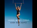 Miley Cyrus - Jaded (Rubn Reys Remix)