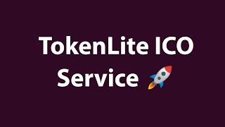 TokenLite ICO Installation Service Available Here
