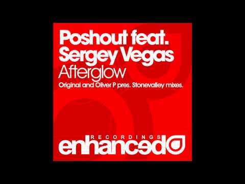 Poshout feat. Sergey Vegas - Afterglow (Original Mix)