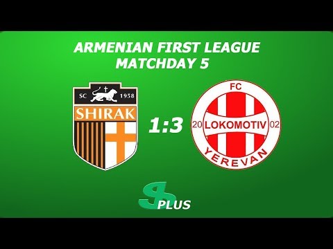 AFL, Matchday 5 FC Shirak-2 - FC Lokomotiv Yerevan 1-3
