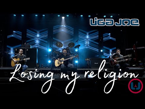 Liga Joe - Losing my Religion (REM) - OUÇA NO SPOTIFY