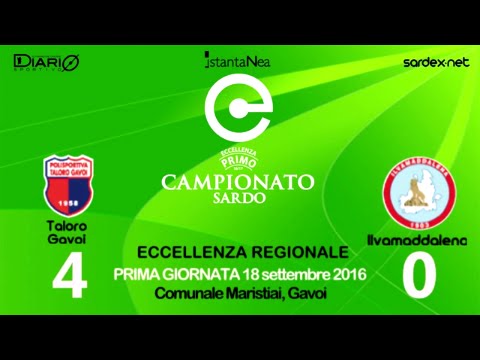 Taloro Gavoi - Ilvamaddalena 4-0 - Highlights - Giornata 1 - ECCELLENZA SARDEGNA 2016-17