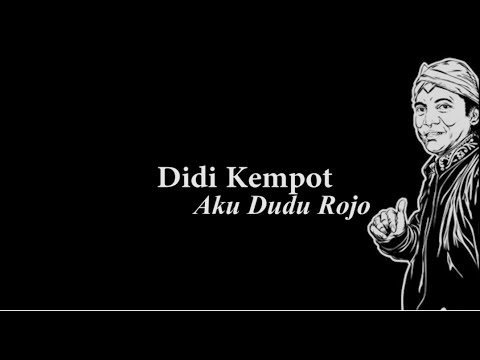 Didi Kempot Aku Dudu Rojo Lyric